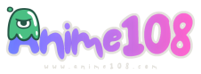 Anime108 - ดูอนิเมะฟรี ซับไทย พากย์ไทย อนิเมะใหม่ล่าสุด HD